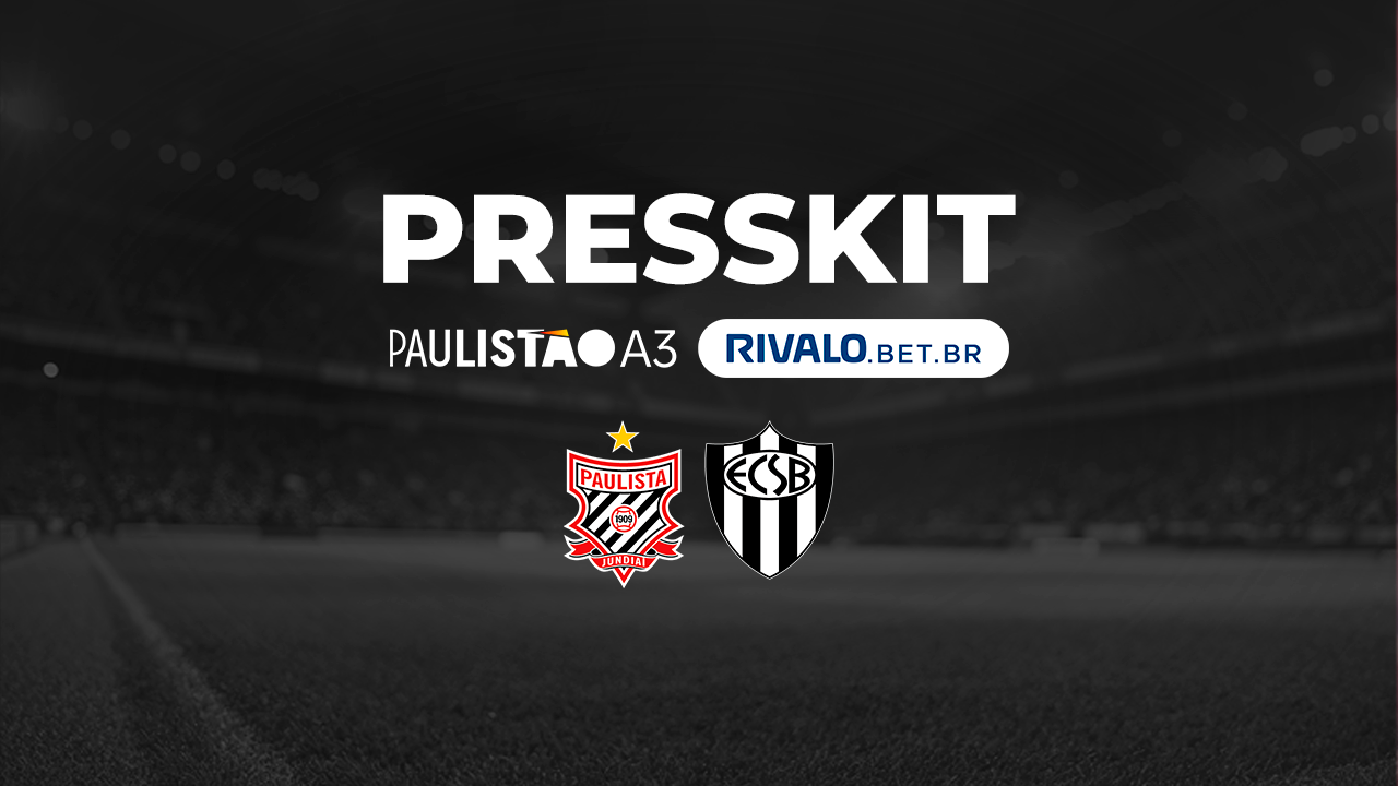 Presskit – Paulista x E.C. São Bernardo – Paulistão A3 Rivalo