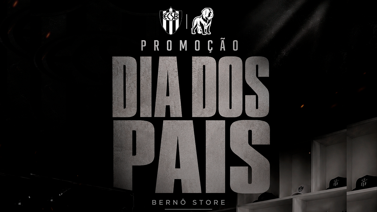 Esporte Clube São Bernardo SAF e Bernô Store promovem ação especial para o Dia dos Pais
